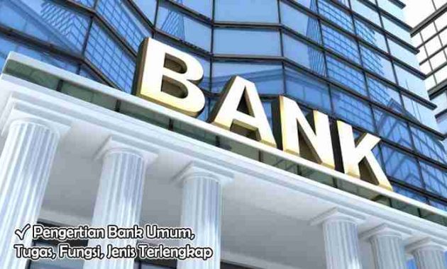 Pengertian Bank Umum