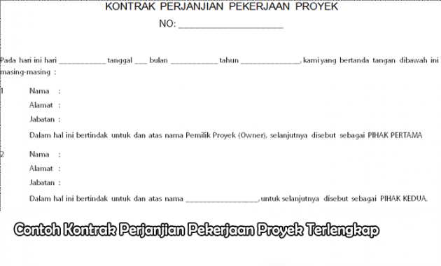 Contoh Kontrak Perjanjian Pekerjaan Proyek Terlengkap